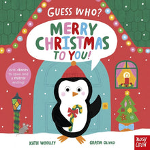 Guess Who? Merry Christmas to You!