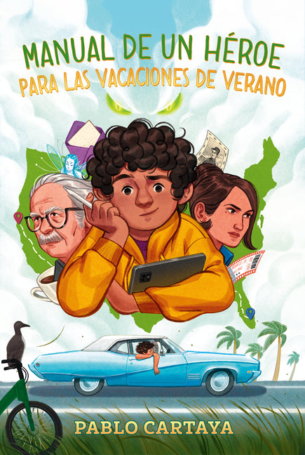 Manual de Un Hã(c)Roe Para Las Vacaciones de Verano / A Hero's Guide to Summer Vacation
