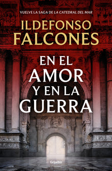 En El Amor Y En La Guerra / In Love and War
