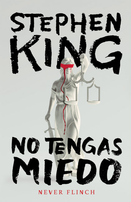 Never Flinch (No Tengas Miedo) Spanish Edition