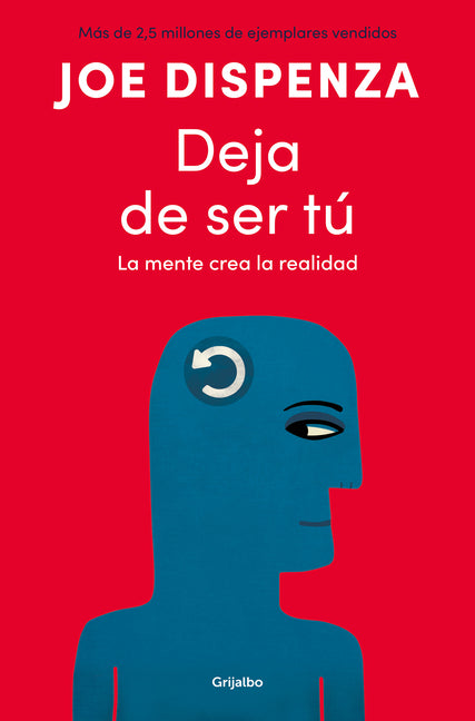 Deja de Ser Tã° / Breaking the Habit of Being Yourself