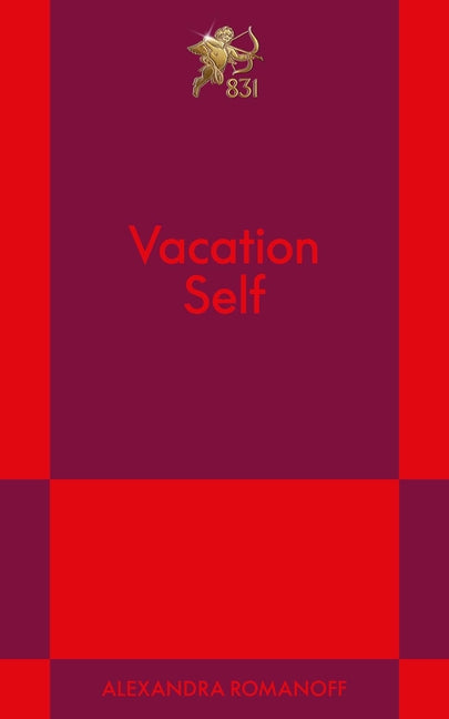 Vacation Self: An 831 Stories Romance
