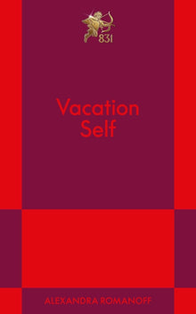 Vacation Self: An 831 Stories Romance