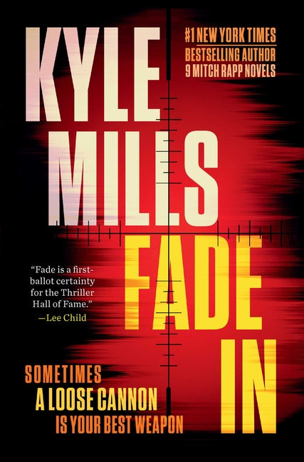 Fade in: A Thriller