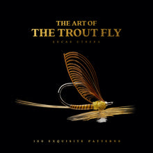 The Art of the Trout Fly: 100 Exquisite Patterns