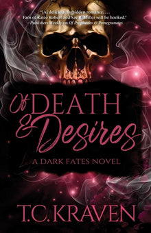 Of Death & Desires: A Dark Fates Novel