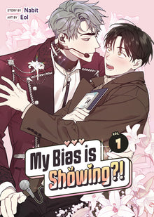 My Bias Is Showing?! Vol. 1