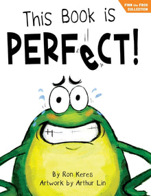 This Book Is Perfect!: A Funny Interactive Picture Book about Perfectionism