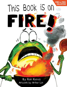 This Book Is on Fire!: A Funny Interactive Picture Book about Manners and Picky Eaters