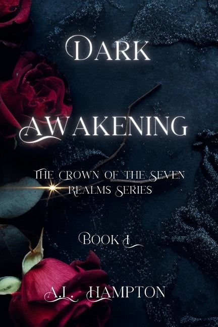 Dark Awakening: The Crown of the Seven Realms Series