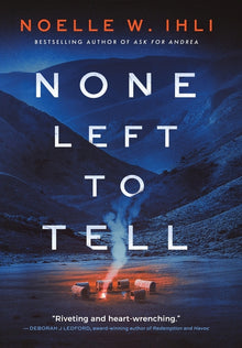 None Left to Tell