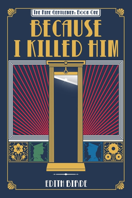Because I Killed Him