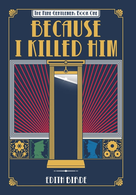 Because I Killed Him