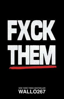 Fxck Them