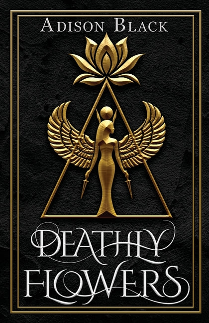 Deathly Flowers