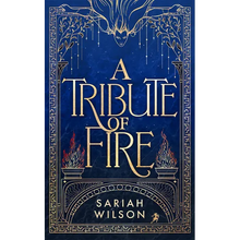 A Tribute of Fire
