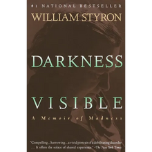 Darkness Visible: A Memoir of Madness