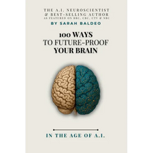 100 Ways To Future-Proof Your Brain