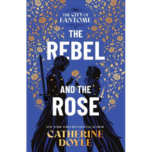 The Rebel and the Rose