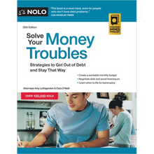 Solve Your Money Troubles: Strategies to Get Out of Debt and Stay That Way