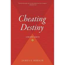 Cheating Destiny: Living with Diabetes