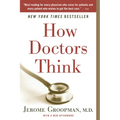 How Doctors Think