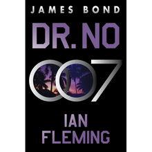 Dr. No: A James Bond Novel