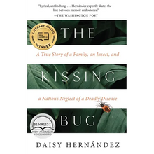 The Kissing Bug
