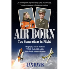 Air Born: Two Generations in Flight