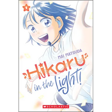 Hikaru in the Light! (Volume 1)
