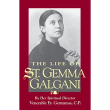 The Life of St. Gemma Galgani