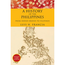 A History of the Philippines: From Indios Bravos to Filipinos