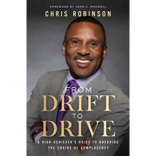From Drift to Drive: A High Achievers Guide to Breaking the Chains of Complacency