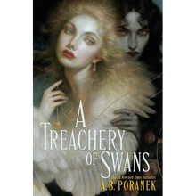 A Treachery of Swans