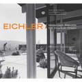 Eichler: Modernism Rebuilds the American Dream