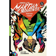 Absolute Martian Manhunter Vol. 1: Martian Vision
