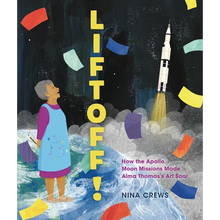 Liftoff!: How the Apollo Moon Missions Made Alma Thomas's Art Soar
