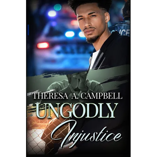Ungodly Injustice