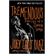 Tremendous: The Life of a Comedy Savage