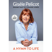 A Hymn to Life: Shame Has to Change Sides