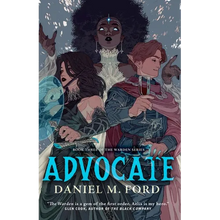 Advocate: Book Three of the Warden Series