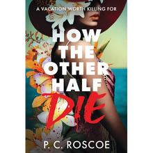 How the Other Half Die