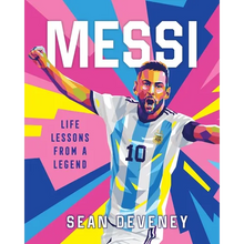 Messi: Life Lessons from a Legend
