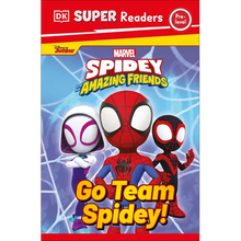 DK Super Readers Pre-Level Marvel Spidey and His Amazing Friends Go Team Spidey!