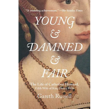 Young and Damned and Fair