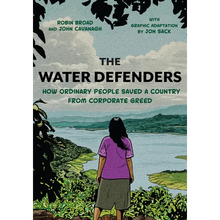 The Water Defenders: How Ordinary People Saved a Country from Corporate Greed