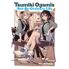 Tsumiki Ogami's Not-So-Ordinary Life, Vol. 5