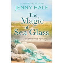 The Magic of Sea Glass: A Dazzlingly Heartwarming Summer Romance