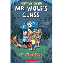 Mystery Club: A Graphic Novel (Mr. Wolf's Class #2): Volume 2