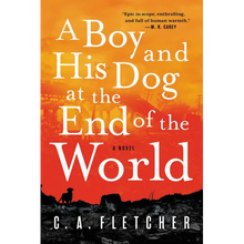 A Boy and His Dog at the End of the World